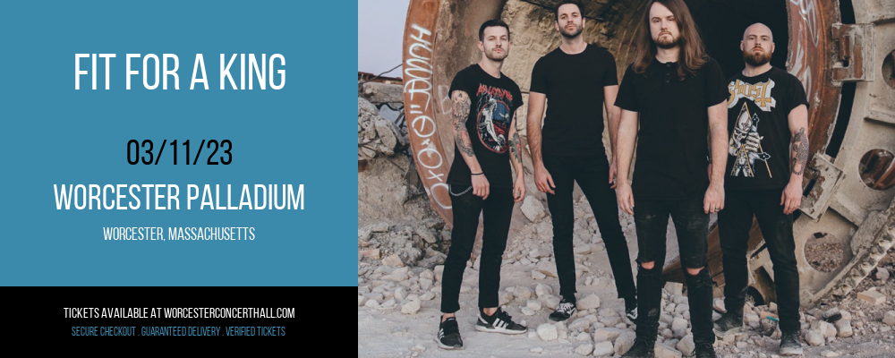 Fit For A King at Worcester Palladium tickets Fit For A King at Worcester Palladium