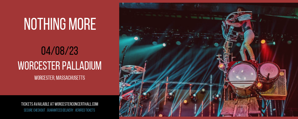 Nothing More at Worcester Palladium tickets Nothing More at Worcester Palladium