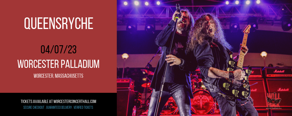 Queensryche at Worcester Palladium tickets Queensryche at Worcester Palladium