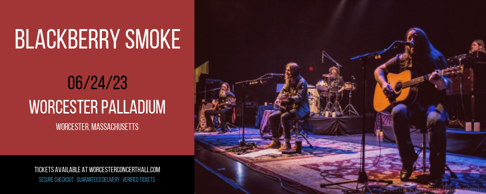 Blackberry Smoke at Worcester Palladium tickets Blackberry Smoke at Worcester Palladium