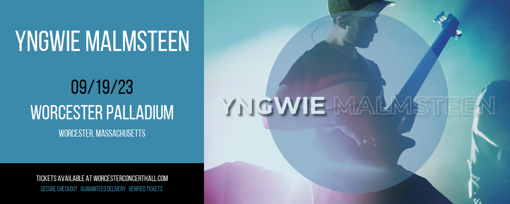 Yngwie Malmsteen at Worcester Palladium tickets Yngwie Malmsteen at Worcester Palladium