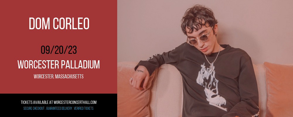 Dom Corleo at Worcester Palladium tickets Dom Corleo at Worcester Palladium