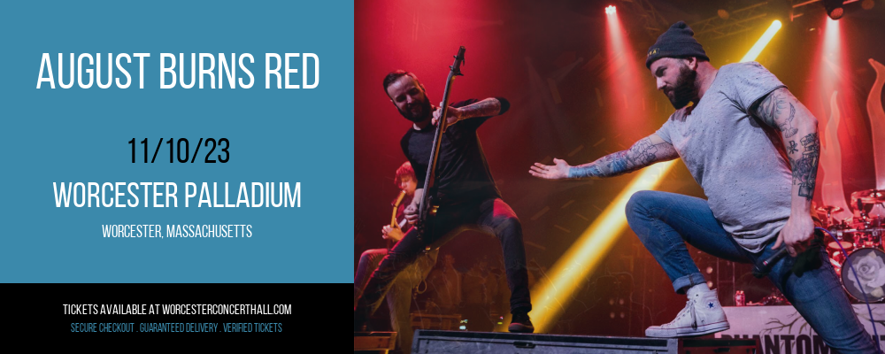 August Burns Red at Worcester Palladium