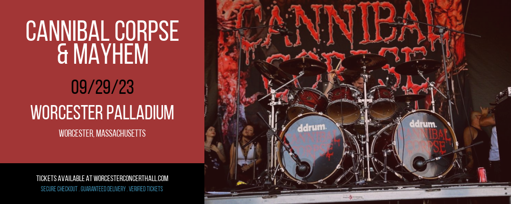 Cannibal Corpse & Mayhem at Worcester Palladium