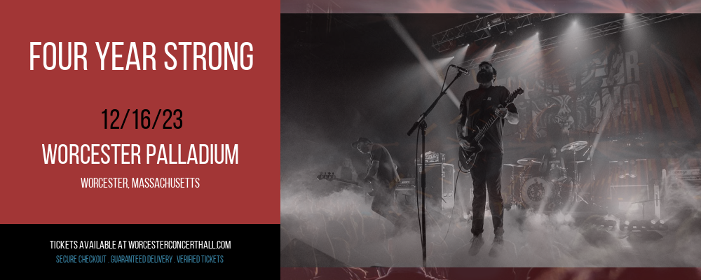 Four Year Strong at Worcester Palladium