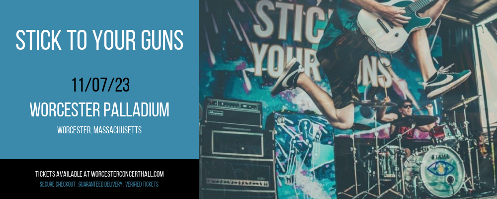 Stick To Your Guns at Worcester Palladium