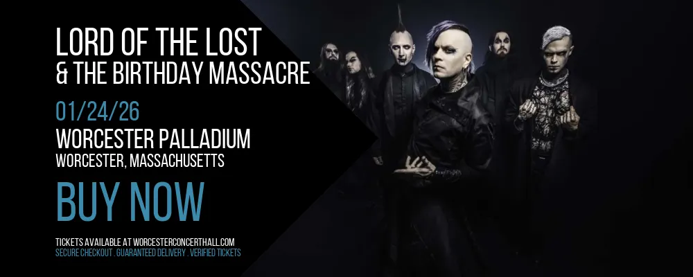Lord of the Lost & The Birthday Massacre at Worcester Palladium