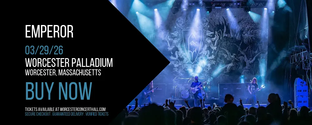 Emperor at Worcester Palladium